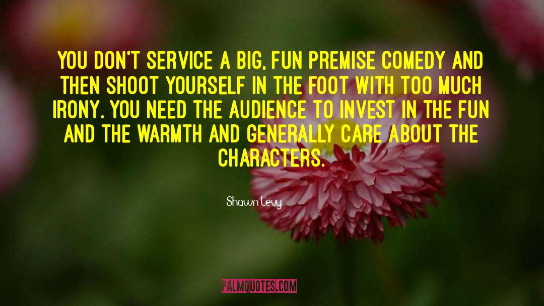 Service Excellence quotes by Shawn Levy