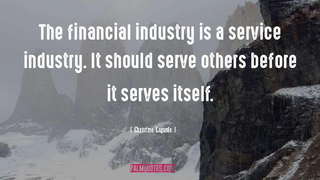 Service Industry quotes by Christine Lagarde