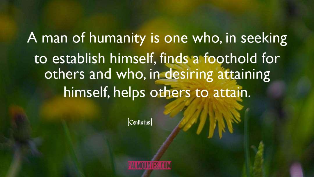 Service Of Humanity quotes by Confucius