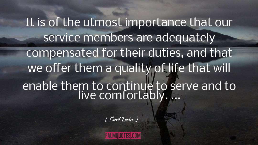 Service Quality quotes by Carl Levin