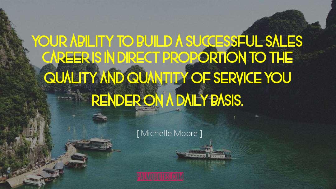 Service To Community quotes by Michelle Moore