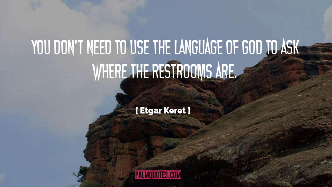 Service To God quotes by Etgar Keret