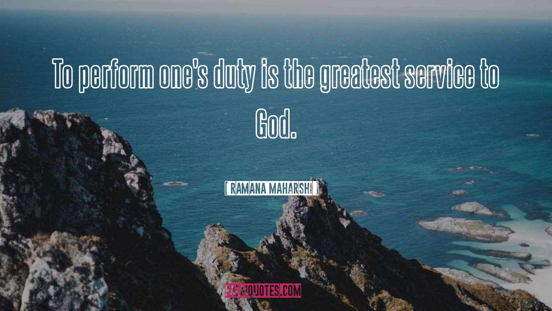 Service To God quotes by Ramana Maharshi