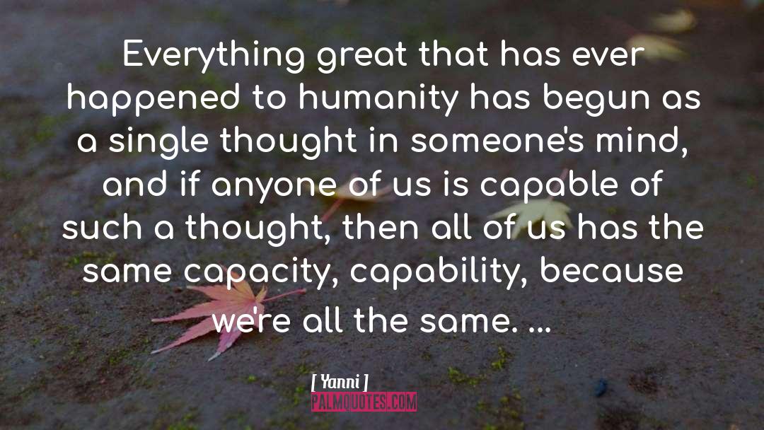 Service To Humanity quotes by Yanni