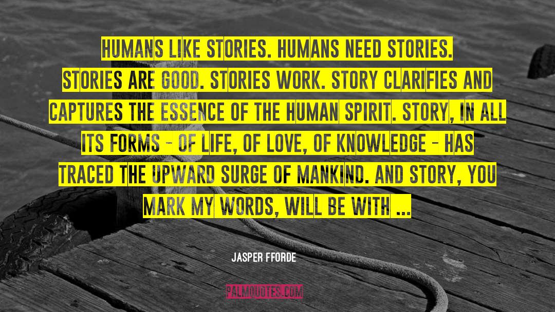 Service To Mankind quotes by Jasper Fforde