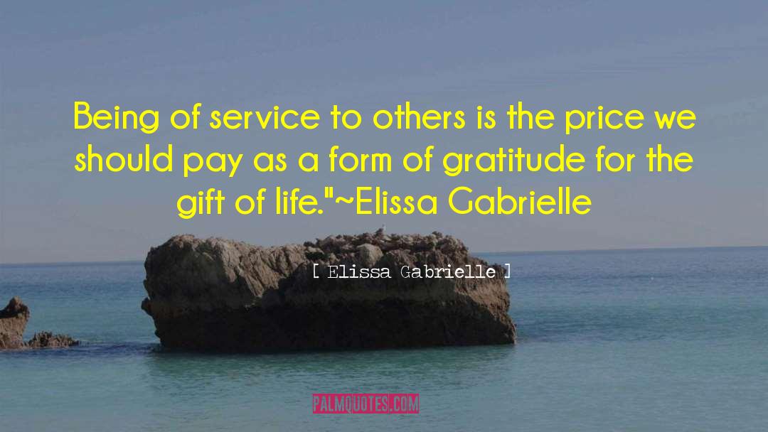 Service To Nation quotes by Elissa Gabrielle