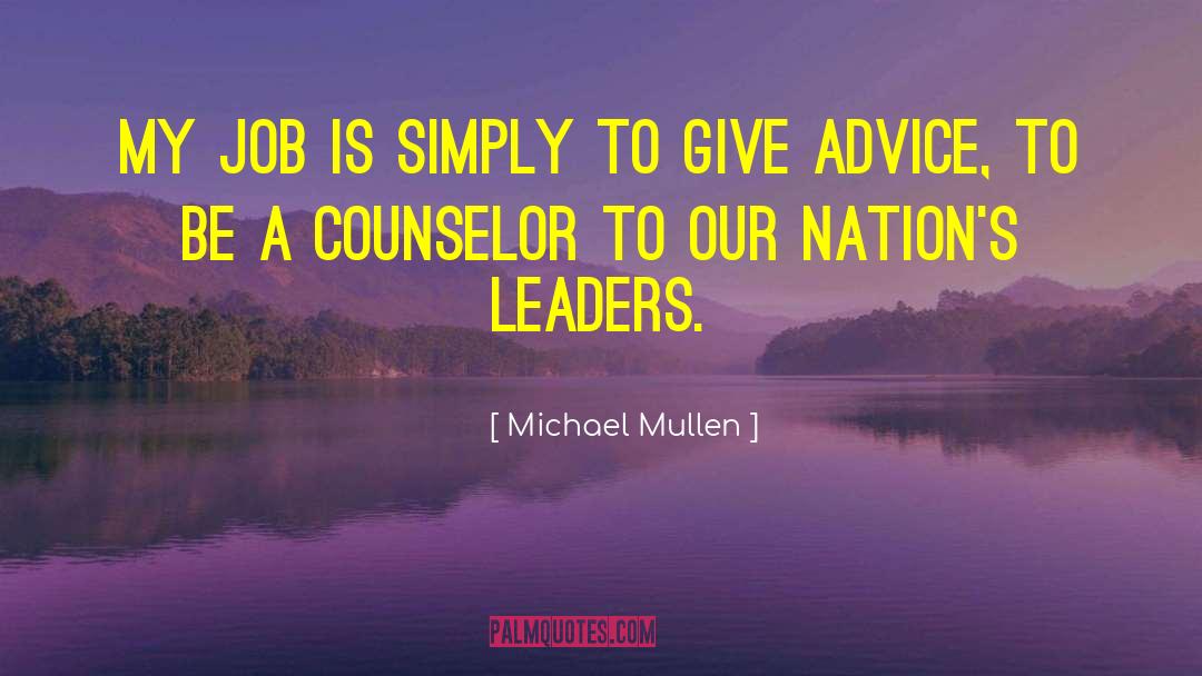 Service To Nation quotes by Michael Mullen