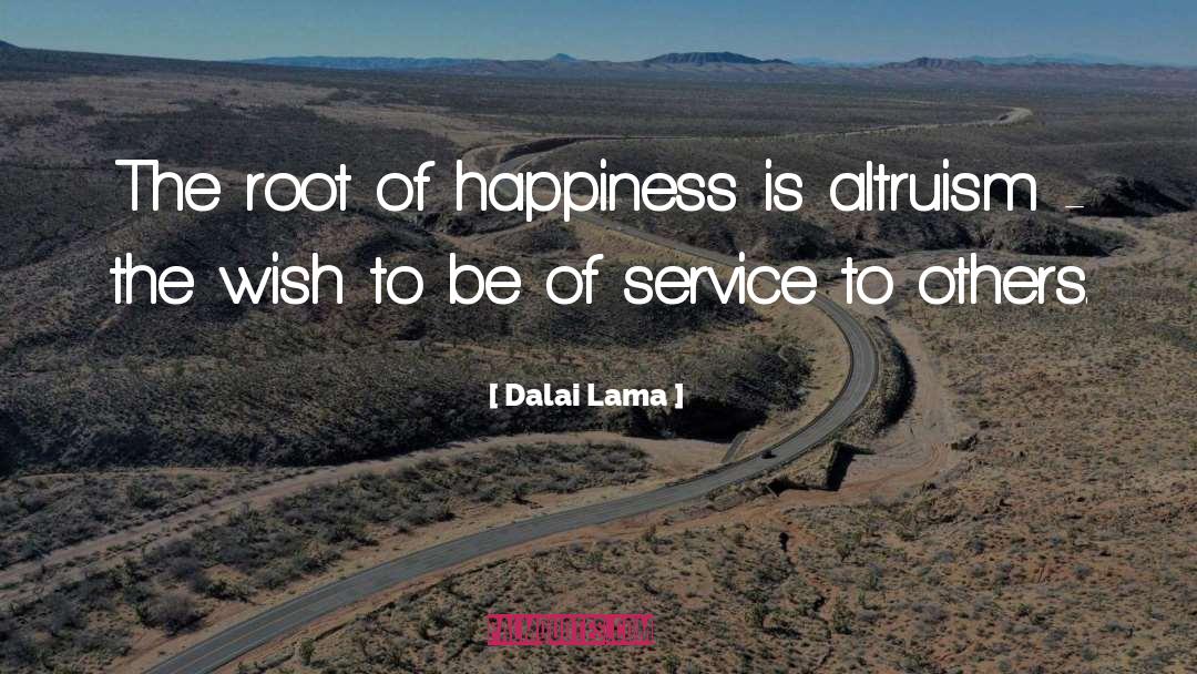 Service To Others quotes by Dalai Lama
