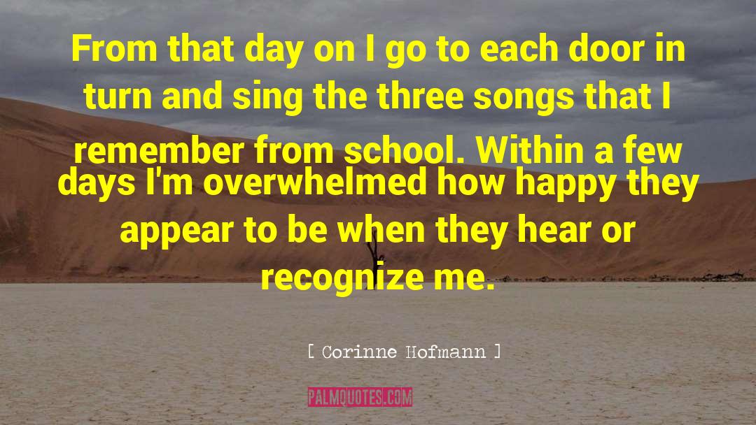 Service To Others quotes by Corinne Hofmann