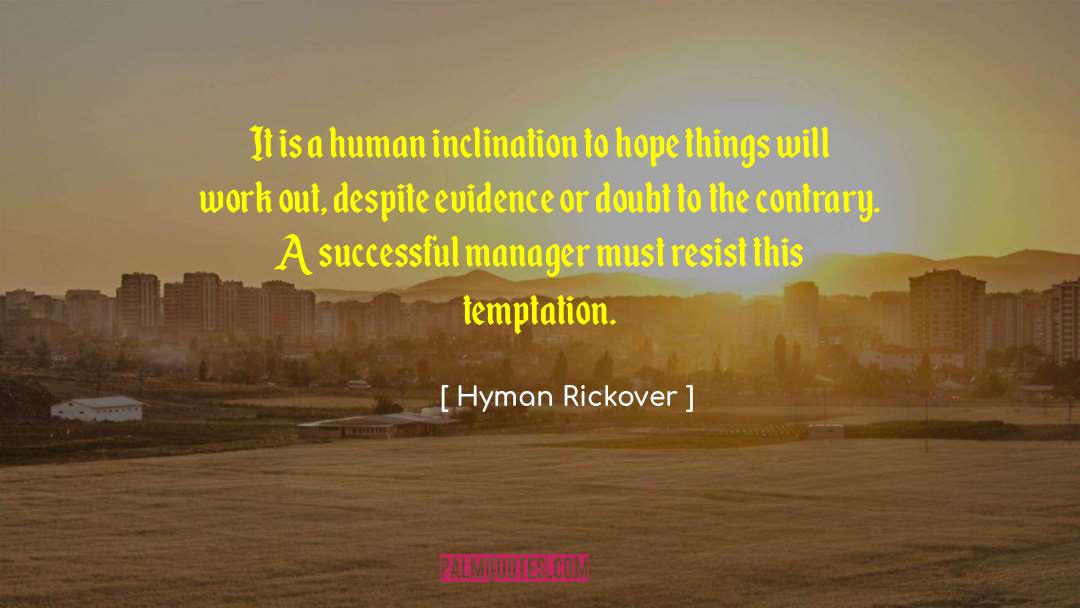 Servile Work quotes by Hyman Rickover
