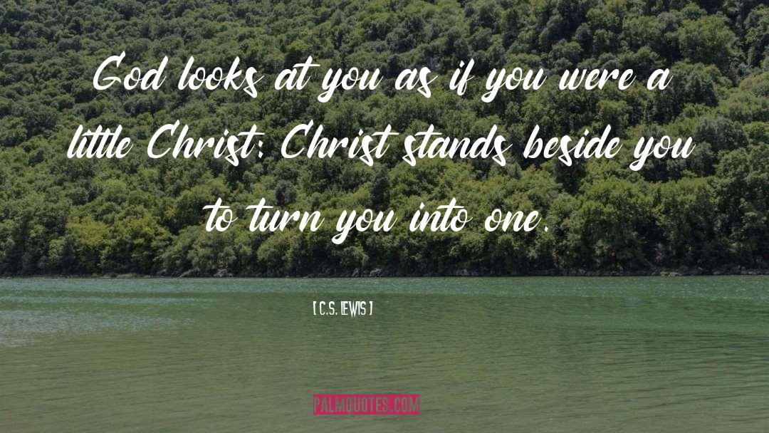 Serving Christ quotes by C.S. Lewis