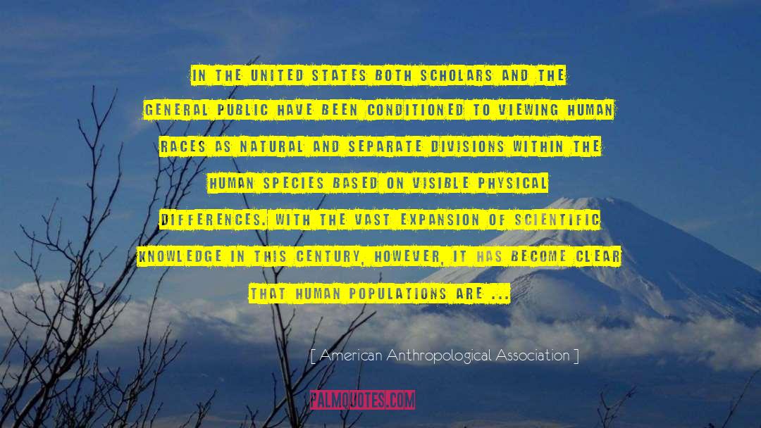 Serving Humankind quotes by American Anthropological Association