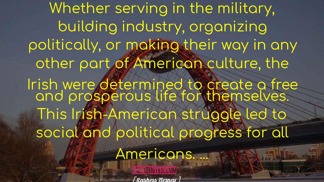Serving In The Military quotes by Rashers Tierney