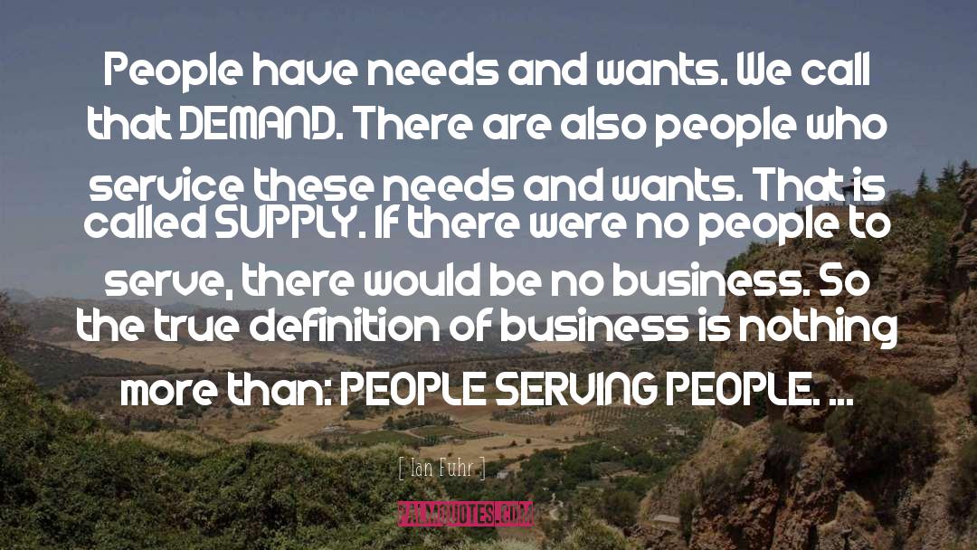 Serving People quotes by Ian Fuhr