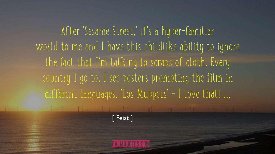 Sesame Street quotes by Feist