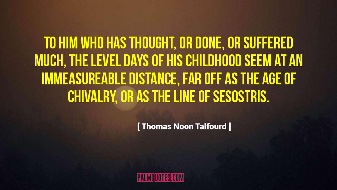 Sesostris 3 quotes by Thomas Noon Talfourd