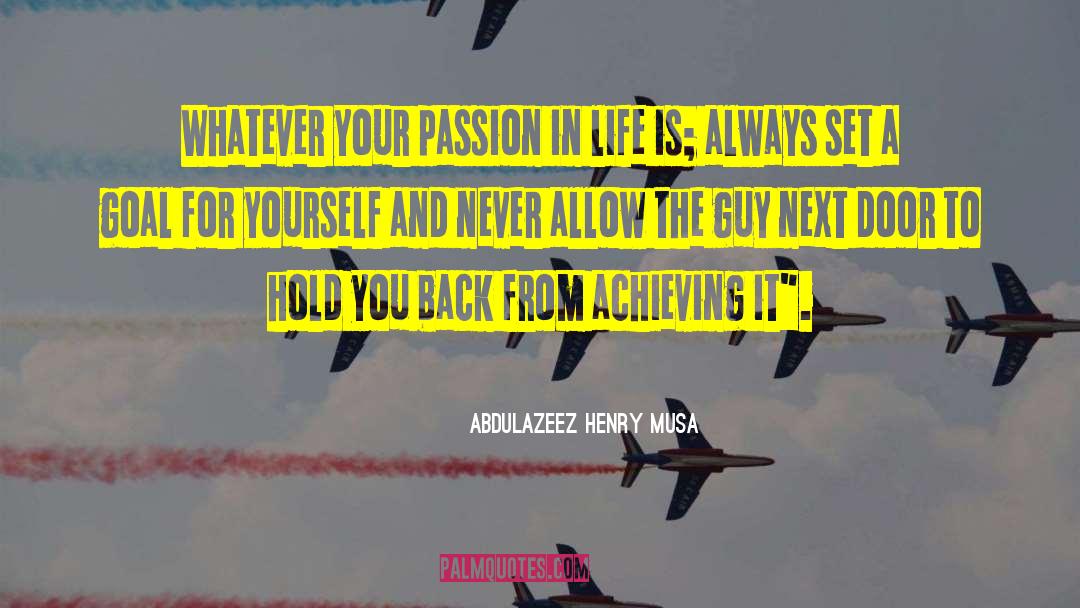 Set A Goal quotes by Abdulazeez Henry Musa