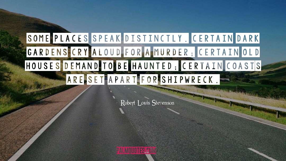 Set Apart quotes by Robert Louis Stevenson