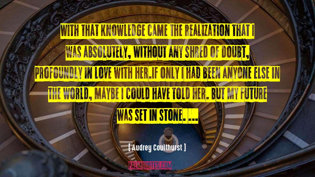 Set In Stone quotes by Audrey Coulthurst