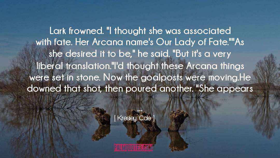 Set In Stone quotes by Kresley Cole