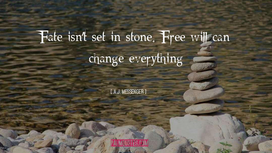 Set In Stone quotes by A.J. Messenger