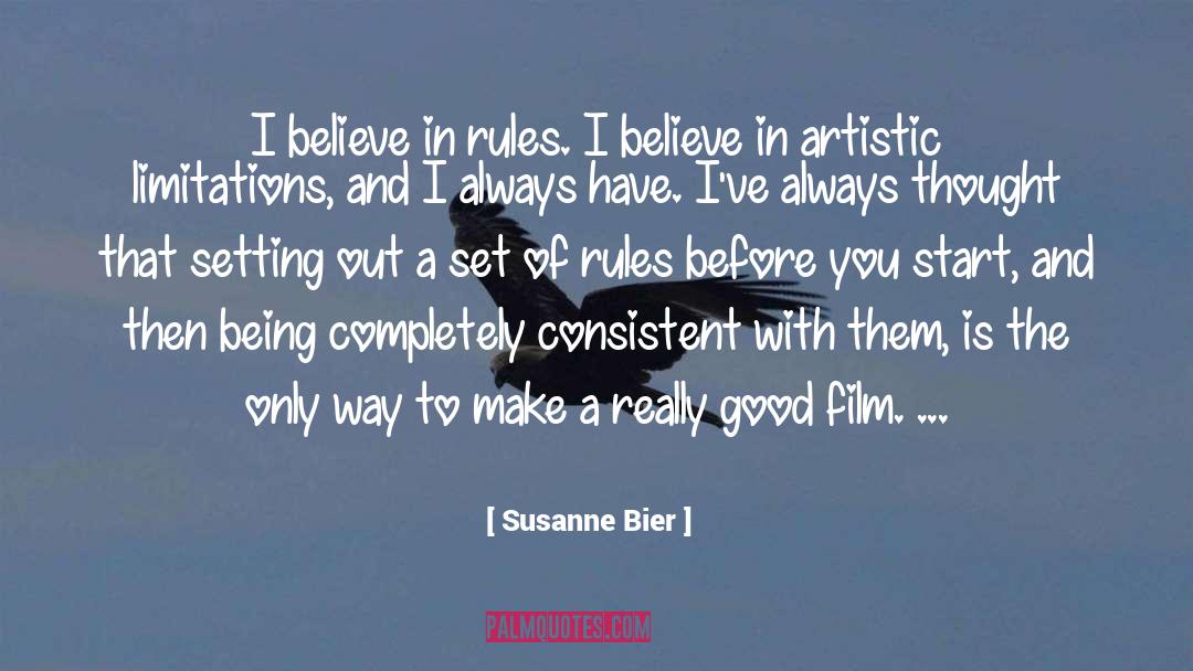 Set Of Rules quotes by Susanne Bier