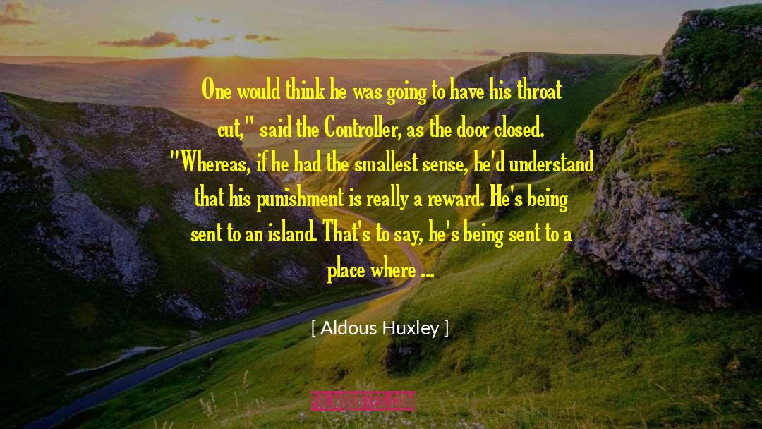 Set The Scene quotes by Aldous Huxley