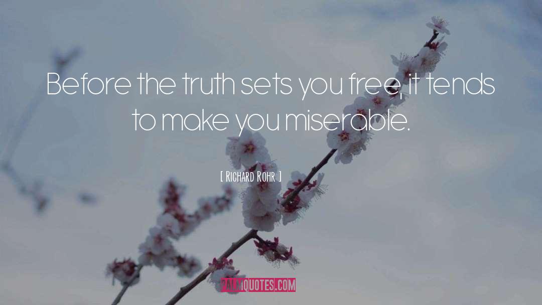 Set The Truth Free quotes by Richard Rohr