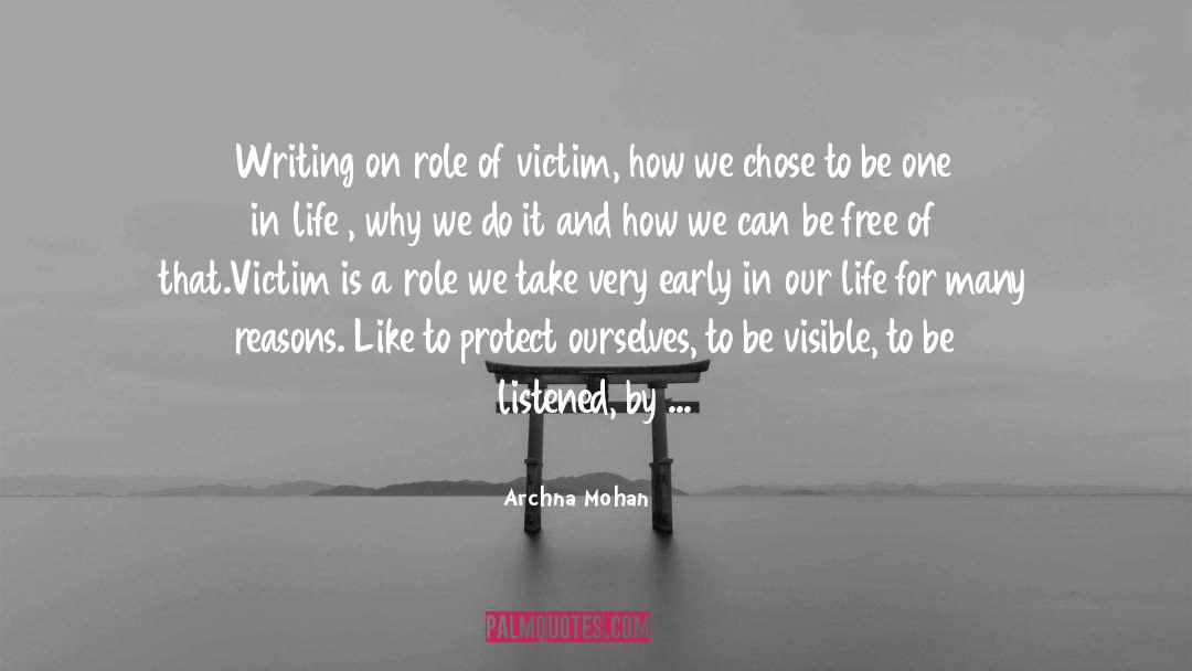 Set Us Free quotes by Archna Mohan