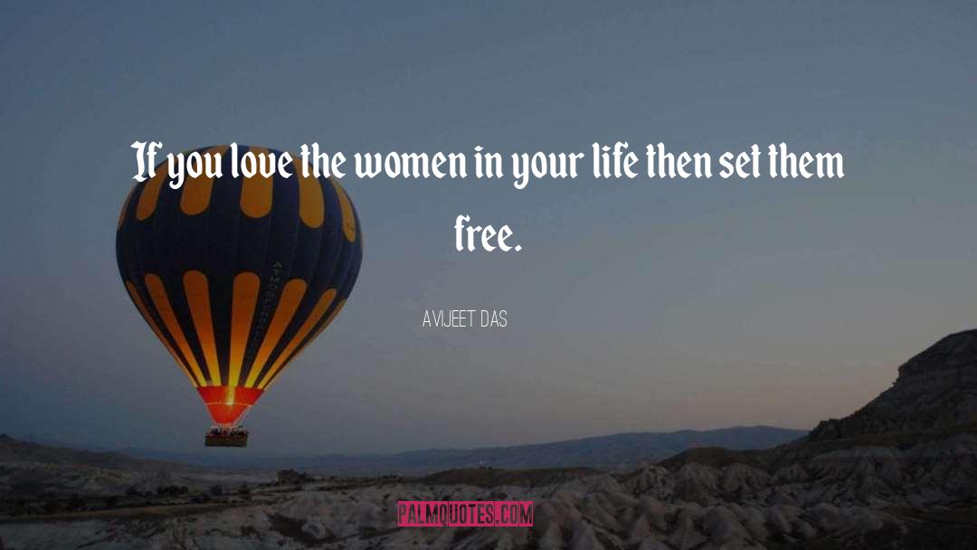 Set Women Free quotes by Avijeet Das