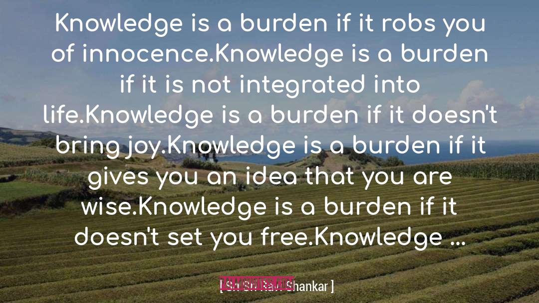 Set You Free quotes by Sri Sri Ravi Shankar