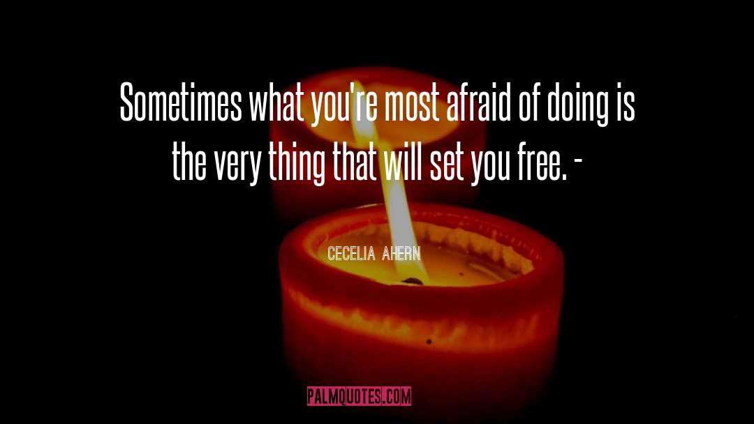 Set You Free quotes by Cecelia Ahern