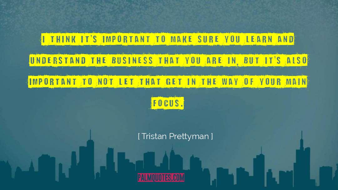 Set Your Focus quotes by Tristan Prettyman
