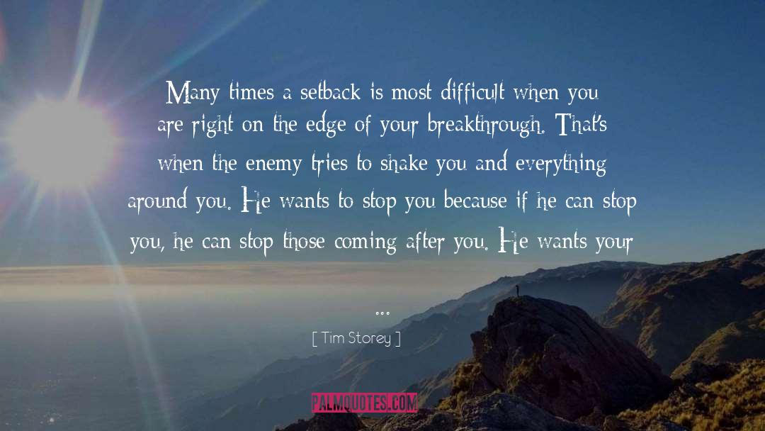 Setback quotes by Tim Storey
