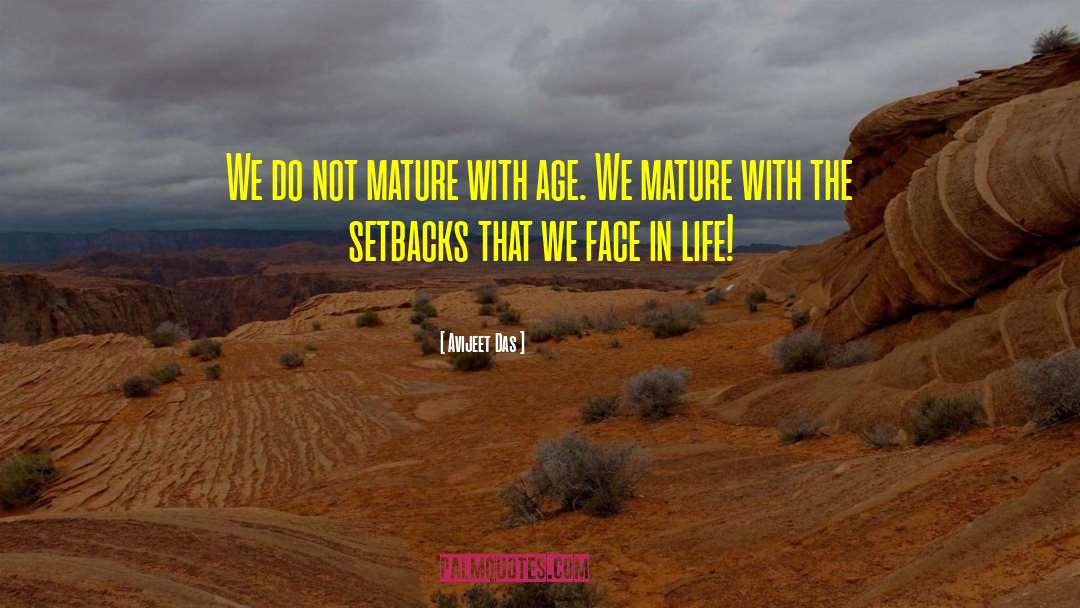 Setbacks In Life quotes by Avijeet Das