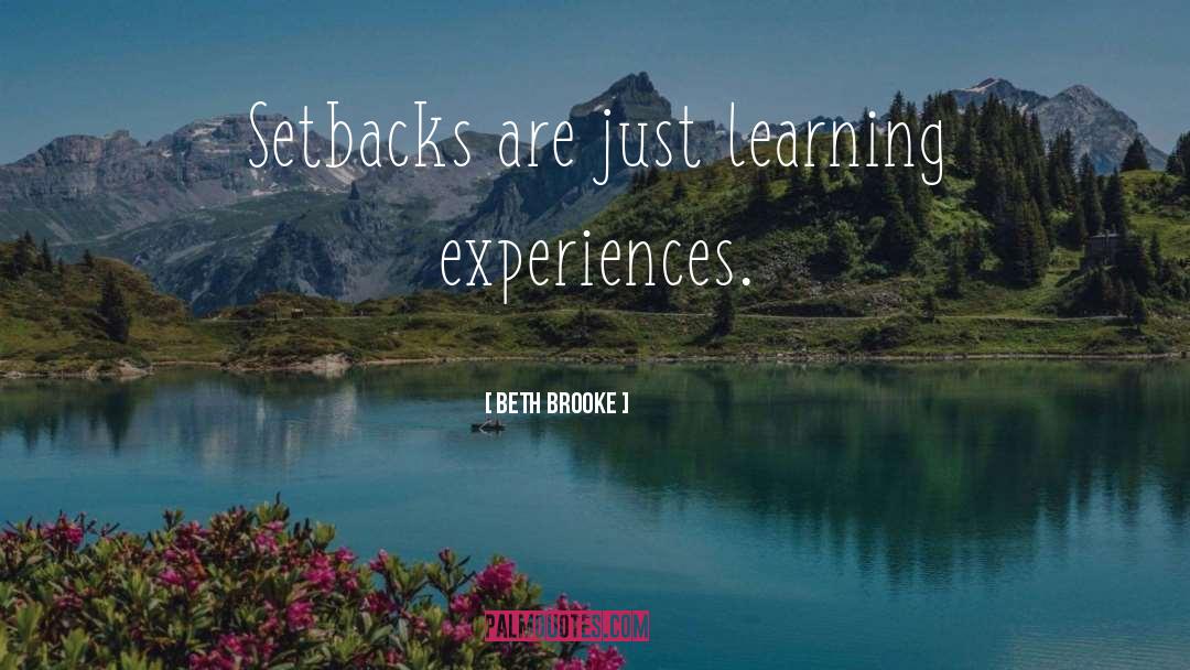 Setbacks quotes by Beth Brooke