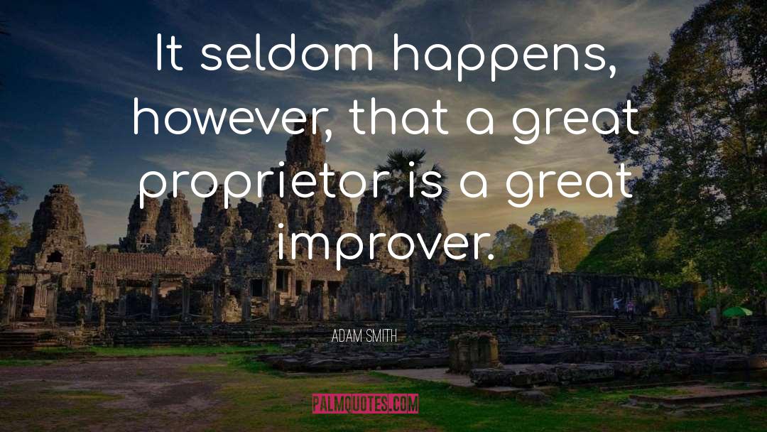 Seth Adam Smith quotes by Adam Smith