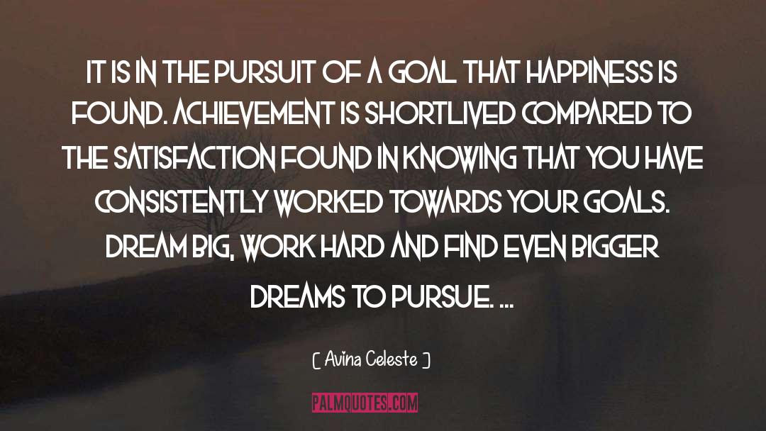 Setting Big Goals quotes by Avina Celeste