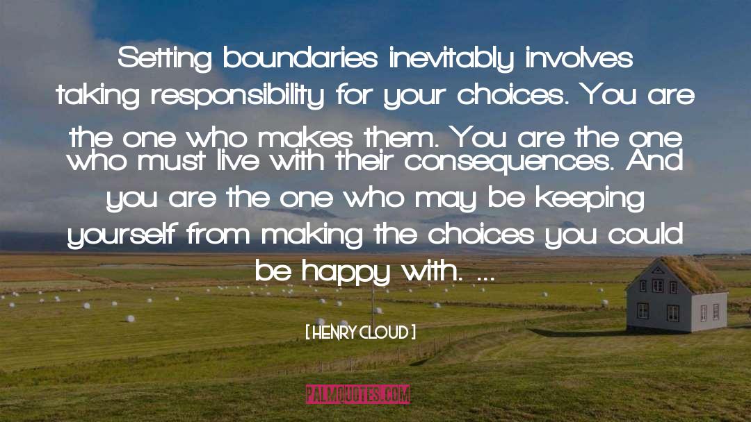 Setting Boundaries quotes by Henry Cloud