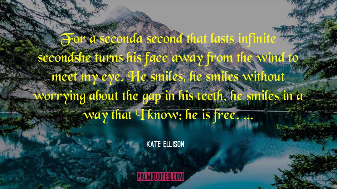 Setting Free quotes by Kate Ellison