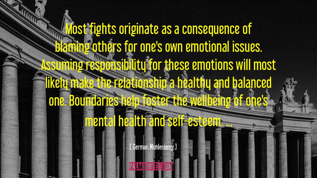 Setting Healthy Boundaries quotes by German Muhlenberg