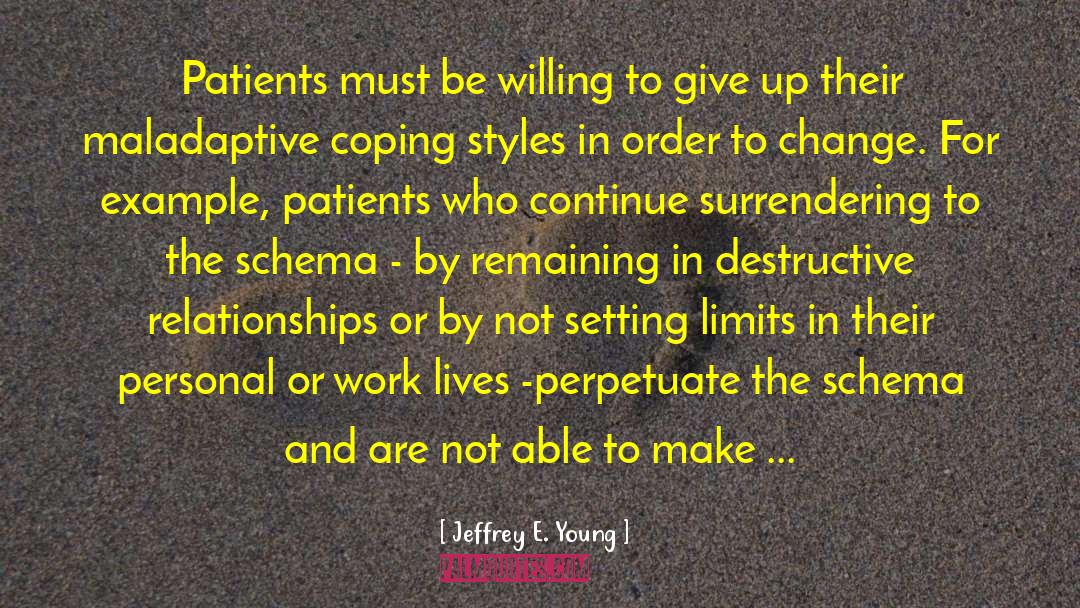 Setting Limits quotes by Jeffrey E. Young
