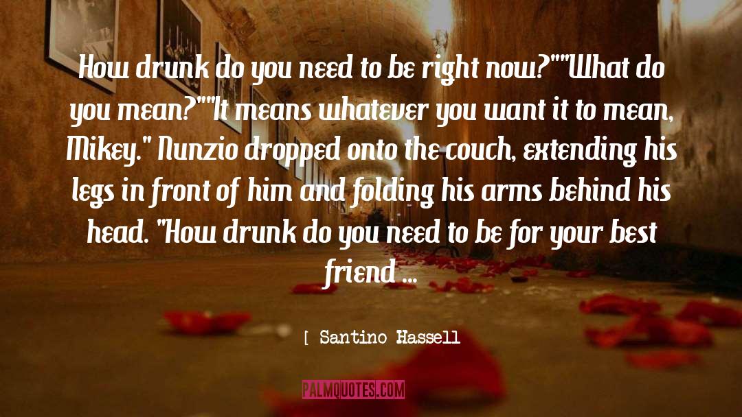 Setting Right quotes by Santino Hassell
