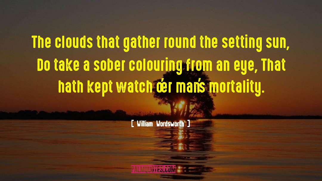 Setting Sun quotes by William Wordsworth