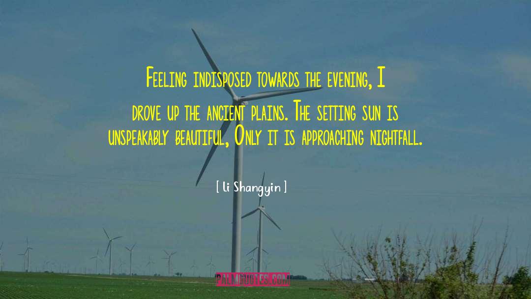 Setting Sun quotes by Li Shangyin