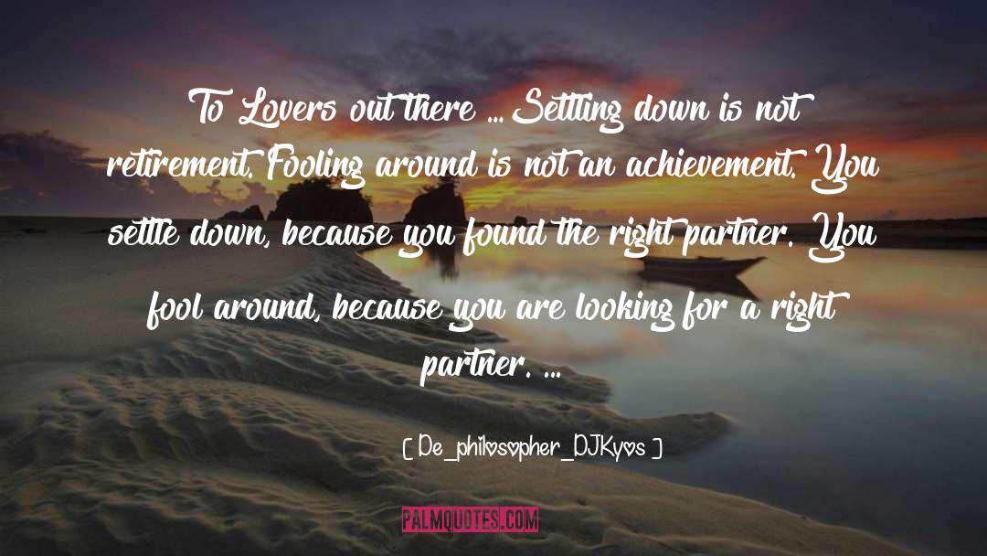 Settling Down quotes by De_philosopher_DJKyos