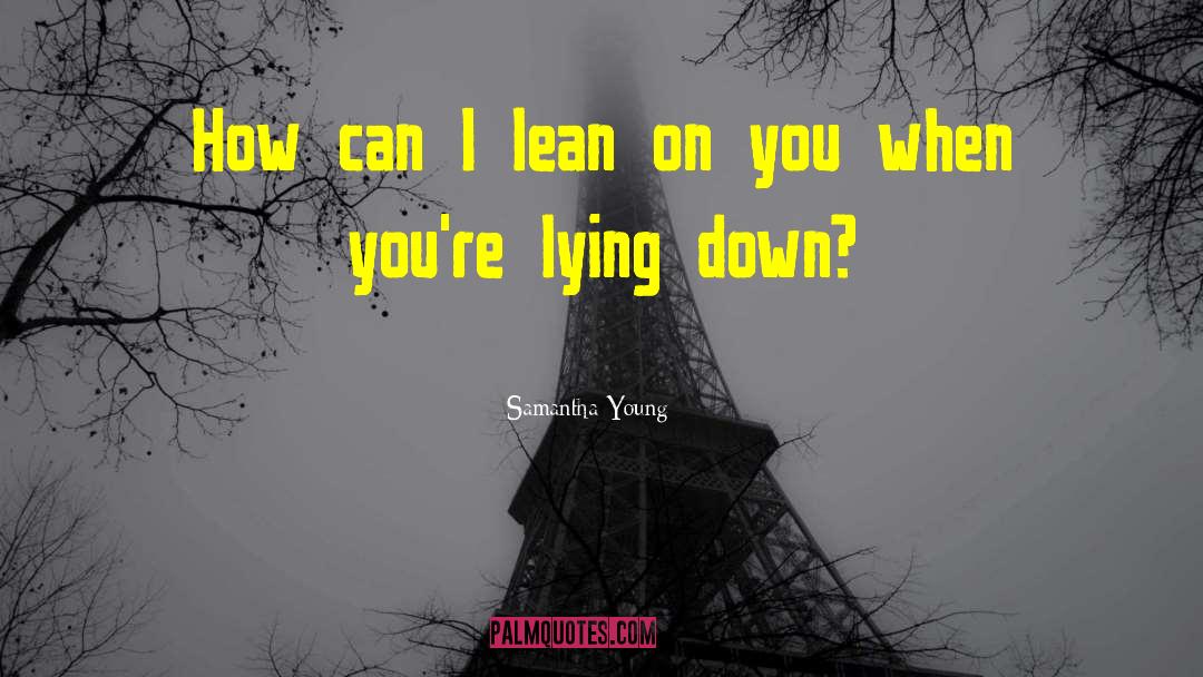 Settling Down Young quotes by Samantha Young