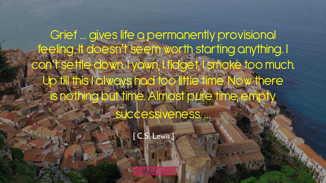 Settling Down Young quotes by C.S. Lewis