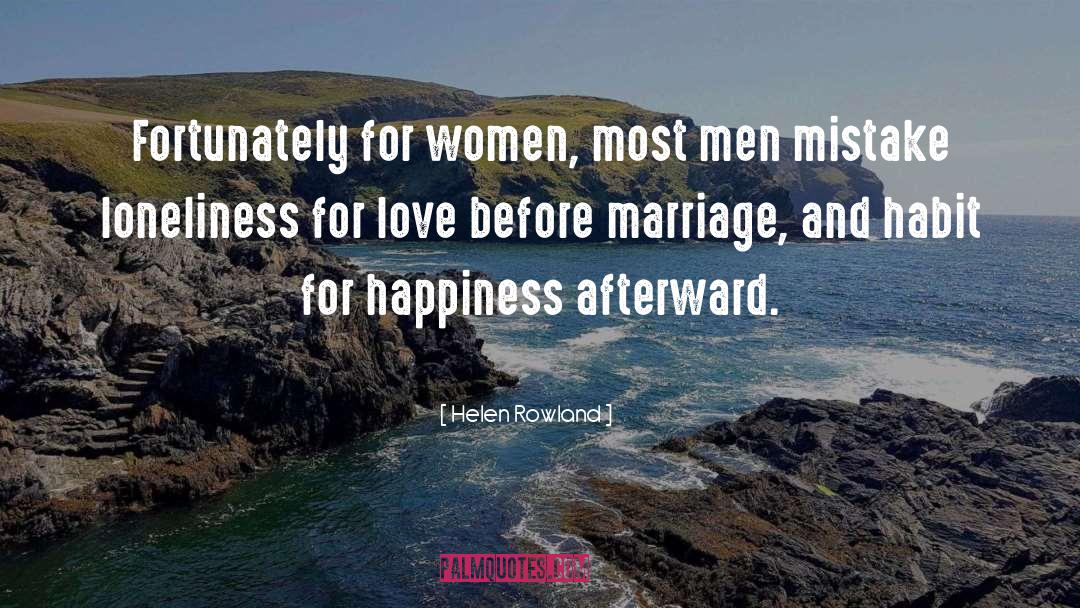 Settling For Love quotes by Helen Rowland