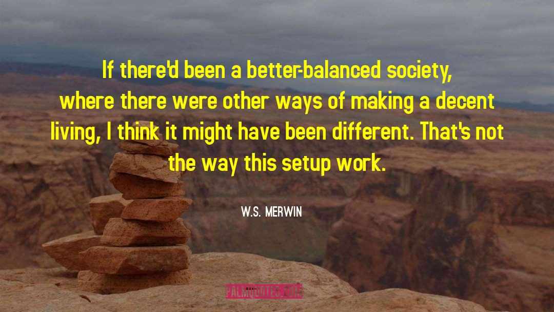Setup quotes by W.S. Merwin